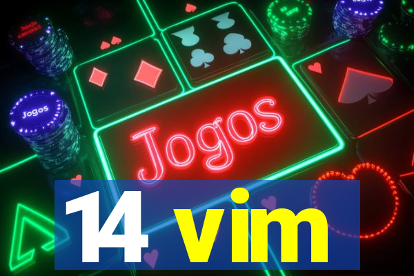 14 vim